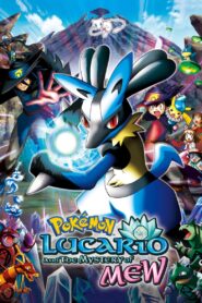Pokémon Movie 8: Lucario and the Mystery of Mew