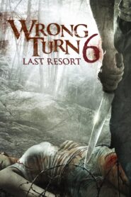 Wrong Turn 6: Last Resort ( English With Subtitles)