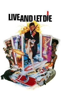 James Bond Part 8 : Live and Let Die