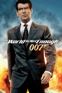 James Bond Part 20 : The World Is Not Enough