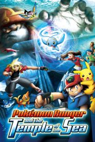 Pokémon Movie 9: Pokémon Ranger and the Temple of the Sea