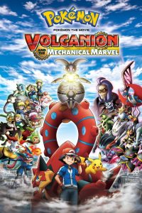 Pokémon Movie 19: Volcanion and the Mechanical Marvel