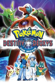 Pokémon Movie 7: Destiny Deoxys