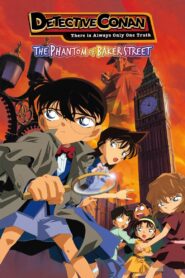 Detective Conan Movie 06 : The Phantom of Baker Street