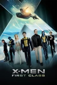 X-Men 5: First Class