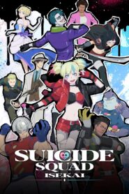 Suicide Squad Isekai: Season 1